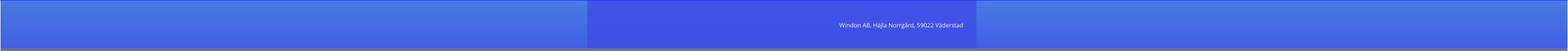 Windon AB, Häjla Norrgård, 59022 Väderstad